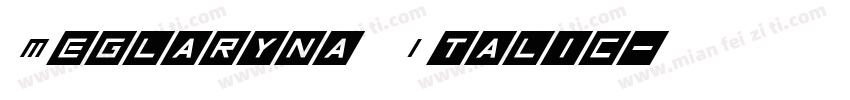 Meglaryna Italic字体转换